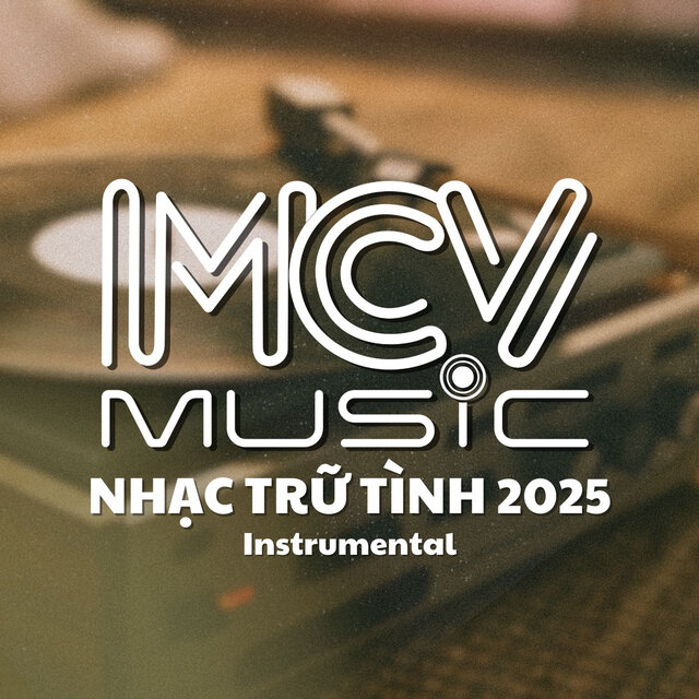 Nhạc Trữ Tình 2025  (Instrumental)
