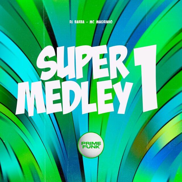 Super Medley 1