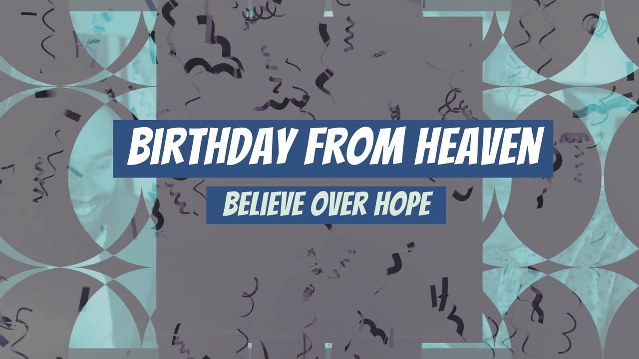 Birthday from Heaven