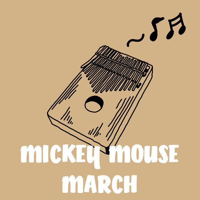 MICKEY MOUSE MARCH (Kalimba Ver.)