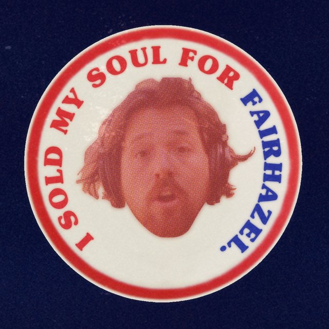 I Sold My Soul For Fairhazel