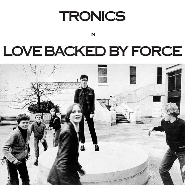 Love Backed By Force