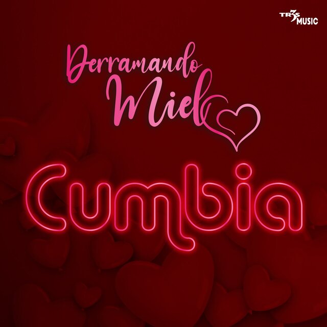 Derramando Miel Cumbia
