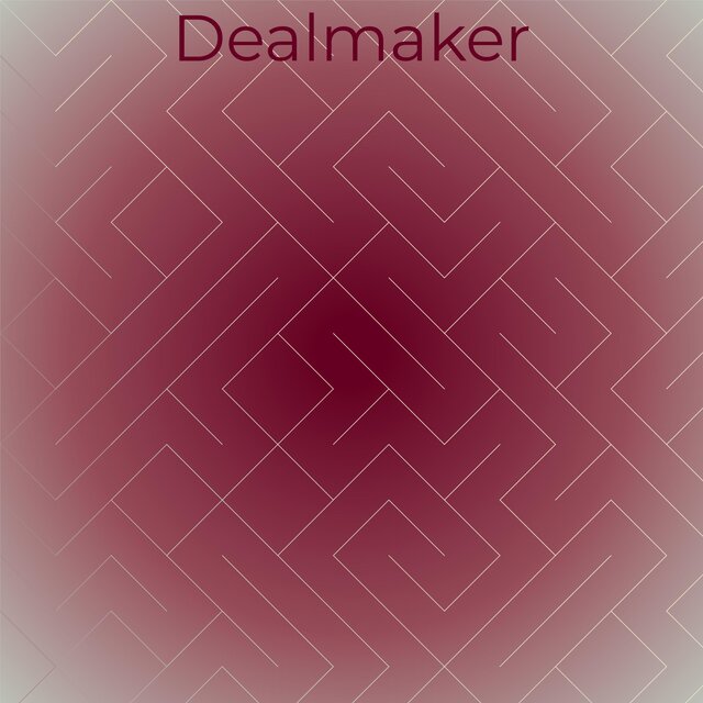 Dealmaker