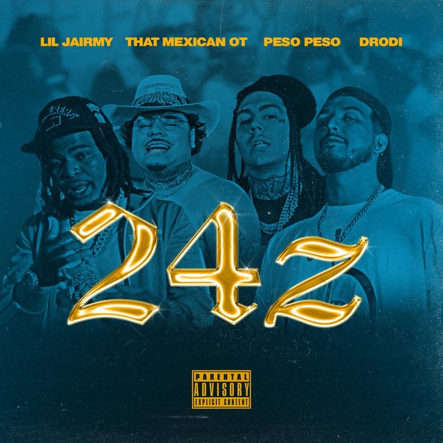 24z (feat. That Mexican OT, Lil Jairmy & Peso Peso)