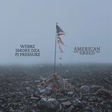 American Greed (feat. Smoke Dza & PJ Pressure)
