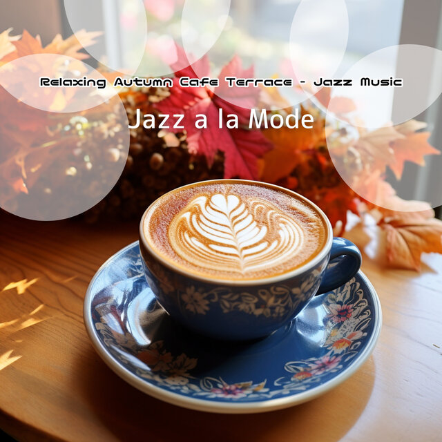 Relaxing Autumn Cafe Terrace - Jazz Music