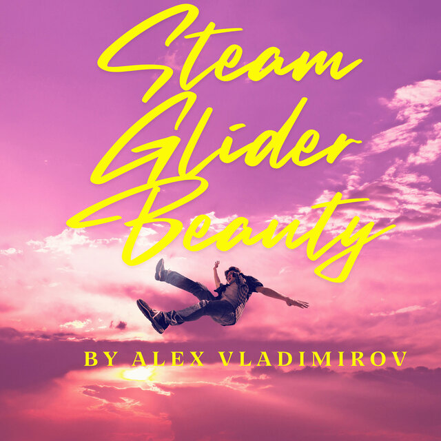 Steam Glider Beauty