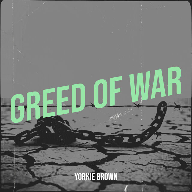 Greed of War