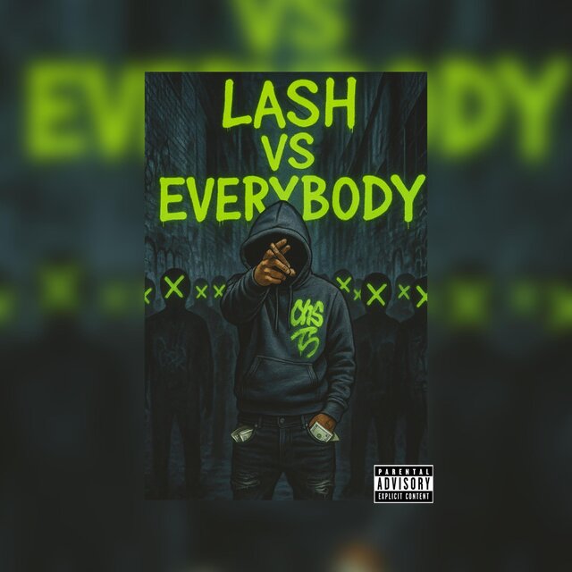 Lash Vs Everybody