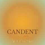 Candent Whirl