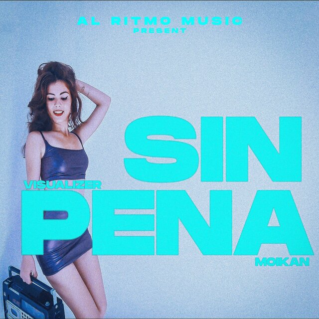 Sin Pena (feat. Moikan)