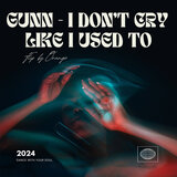 I don't cry like I used to