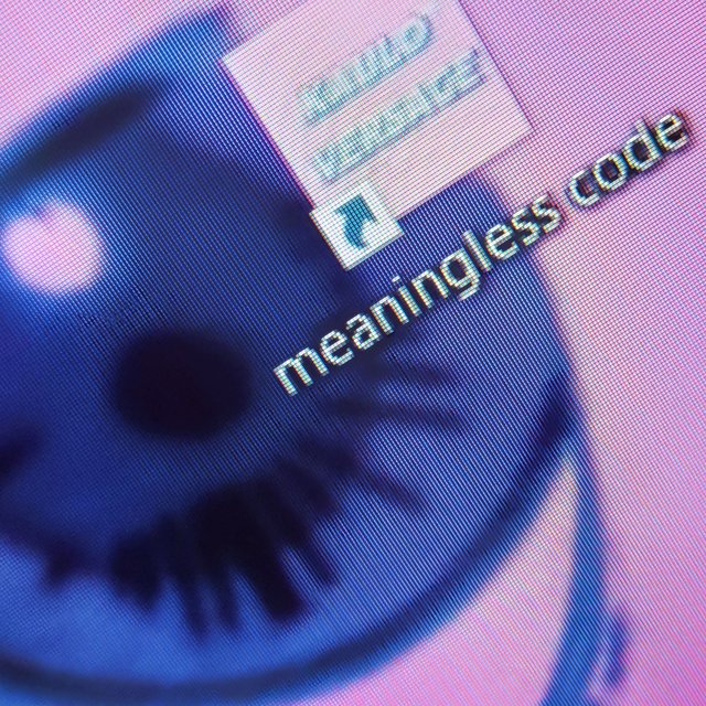 meaningless code