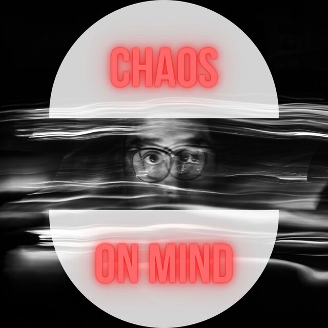 Chaos on Mind