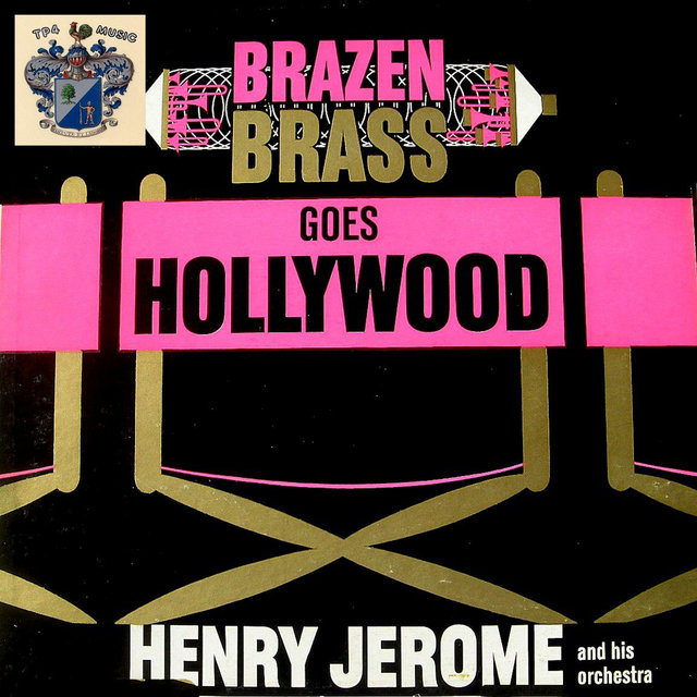 Brazen Brass Goes Hollywood