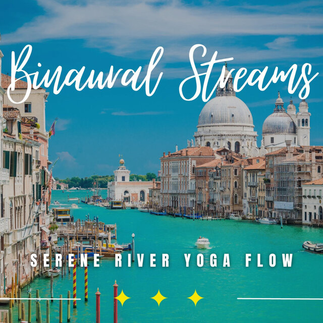 Flowing Waters: Binaural Yoga Serenity