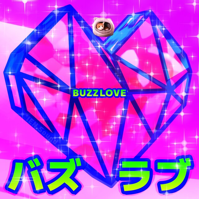 BUZZ LOVE