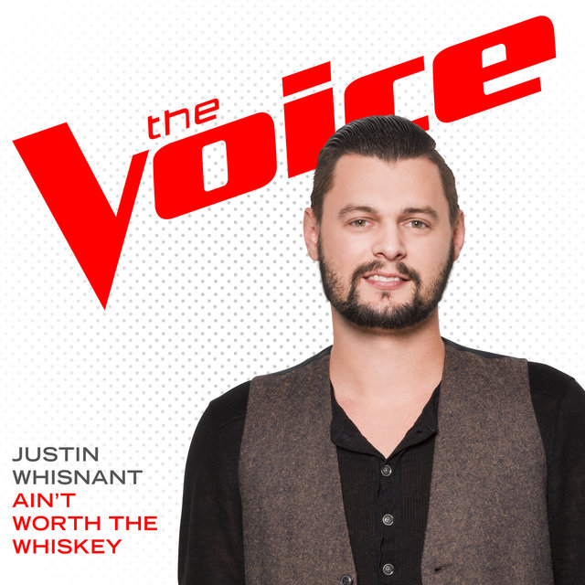 Ain’t Worth The Whiskey (The Voice Performance)
