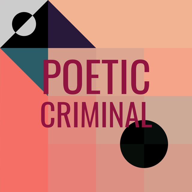 Poetic Criminal