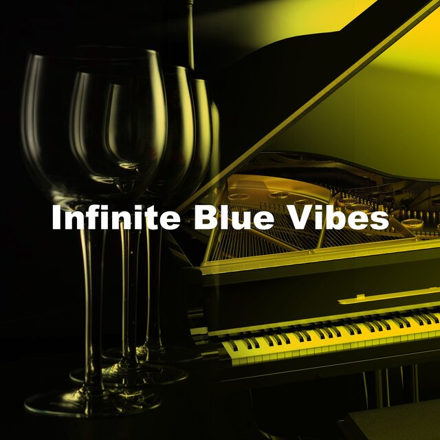 Infinite Blue Vibes