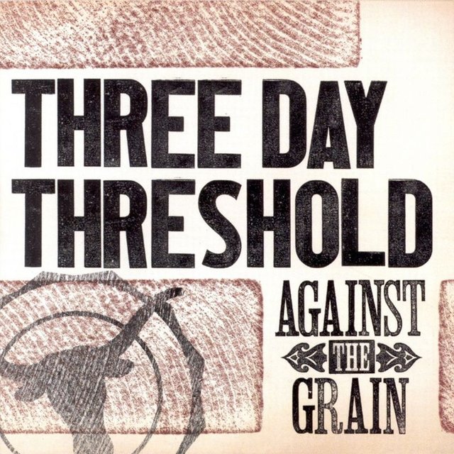 Against the Grain