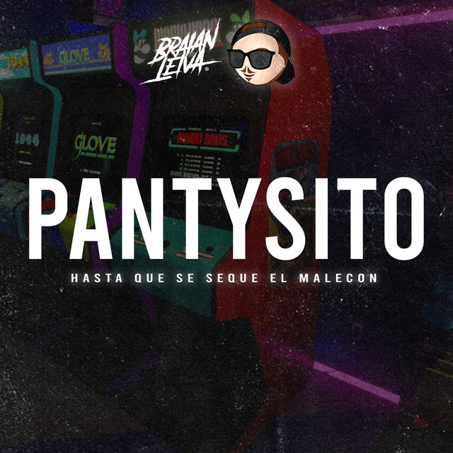 Pantysito (Hasta Que Se Seque el Malecón)