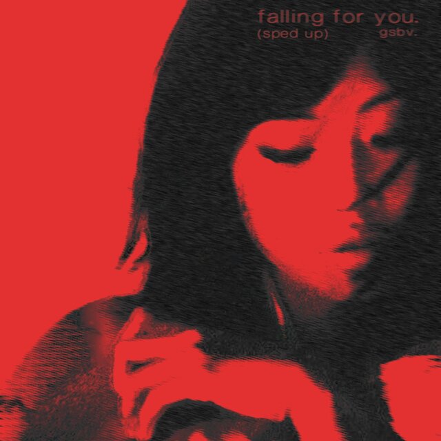 falling for you (sped up)