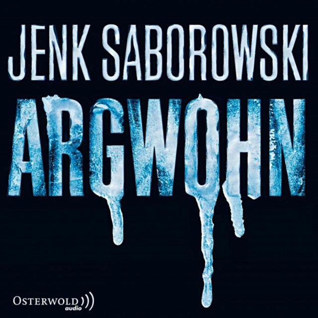 Argwohn (Solveigh Lang-Reihe 3) [Thriller]