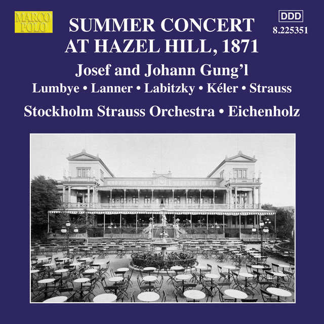 Gung'l: Waltzes - Polkas - Marches - Quadrille