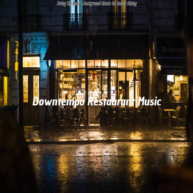 Swing Big Band - Background Music for Indoor Dining