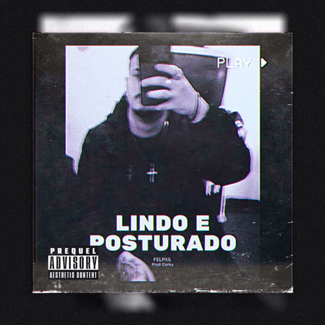 Lindo e Posturado