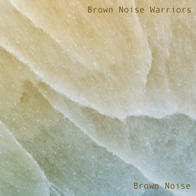 Brown Noise