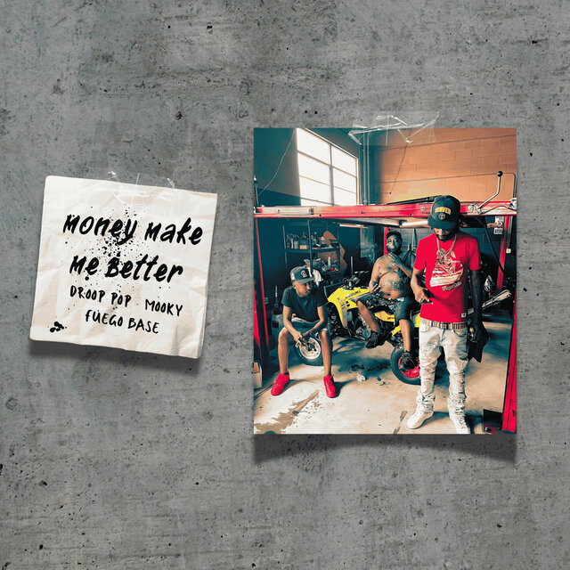 Money Make Me Better