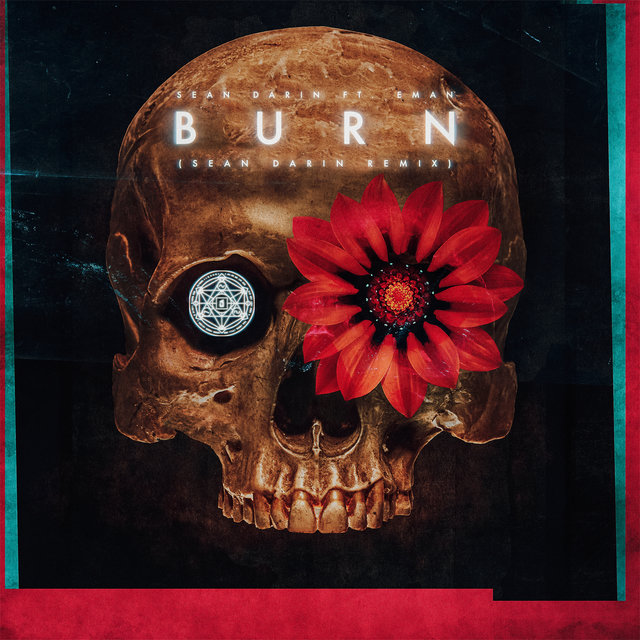 Burn (Sean Darin Remix)