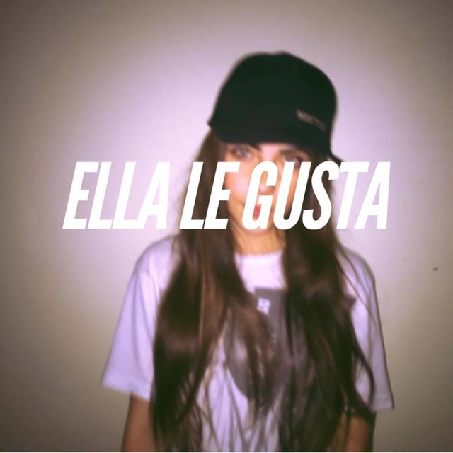 Ella Le Gusta (feat. Fer Álvarez & Brekone)