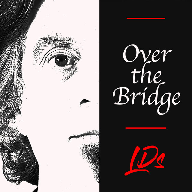Over the Bridge Ep