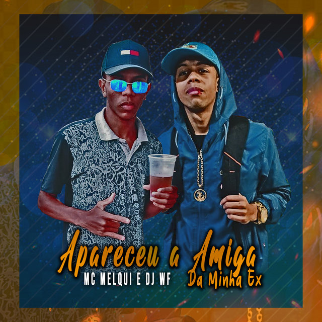 Apareceu a Amiga da Minha Ex