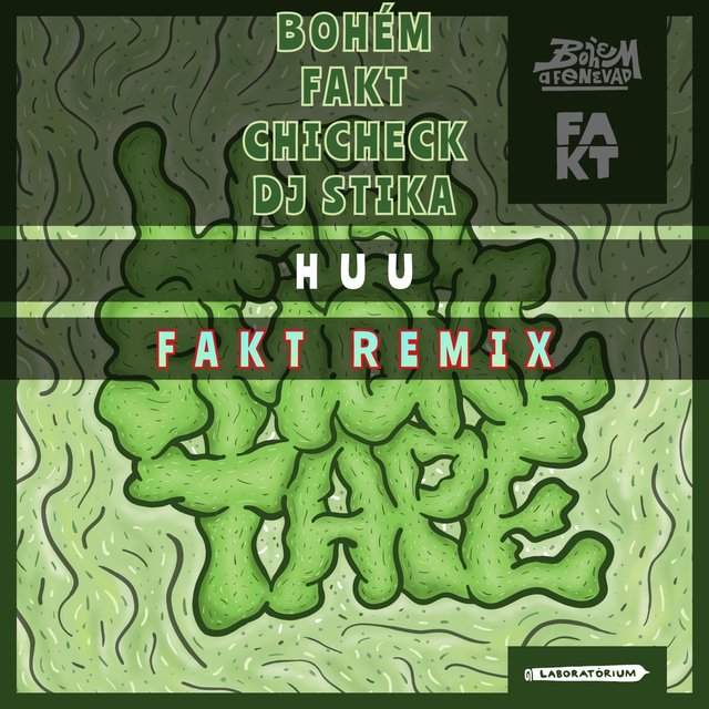 Huu [FAKT remix]
