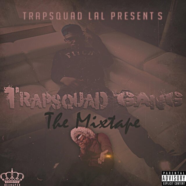 TrapSquad Gang