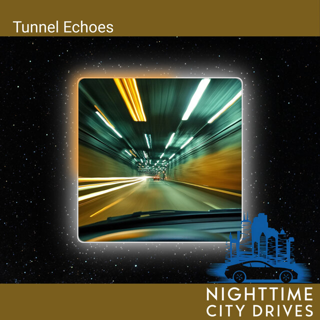Tunnel Echoes