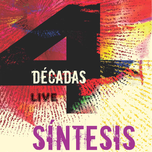 4 Décadas (En Vivo)