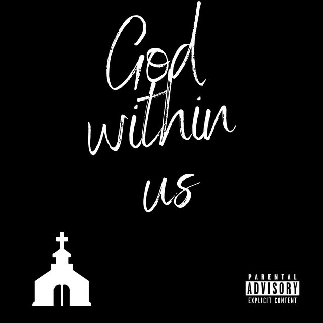 God Within Us (feat. Shaad Cya Highness)