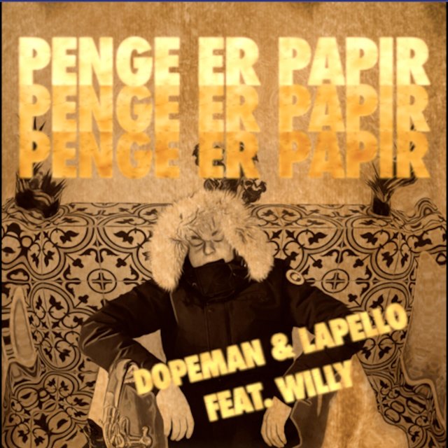 Penge Er Papir (feat. Willy)