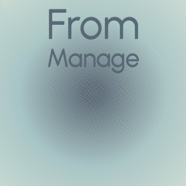 From Manage