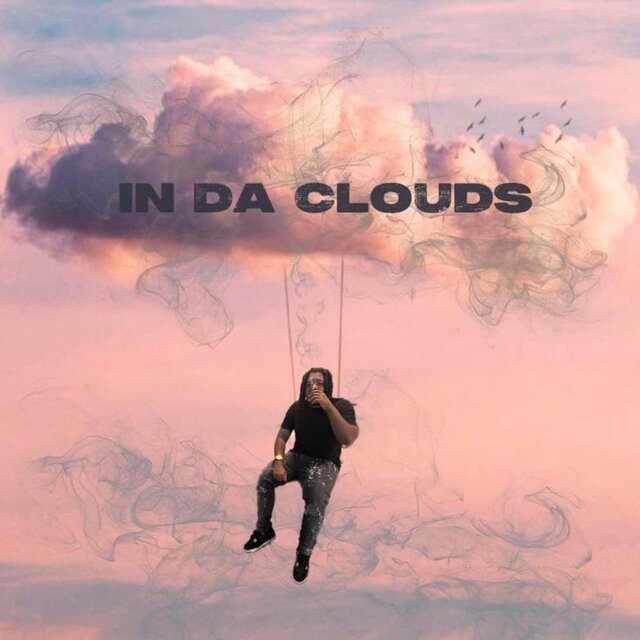 In Da Clouds