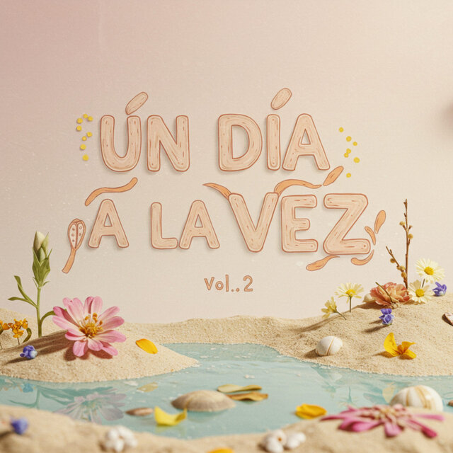 Un Dia A La Vez, Vol. 2