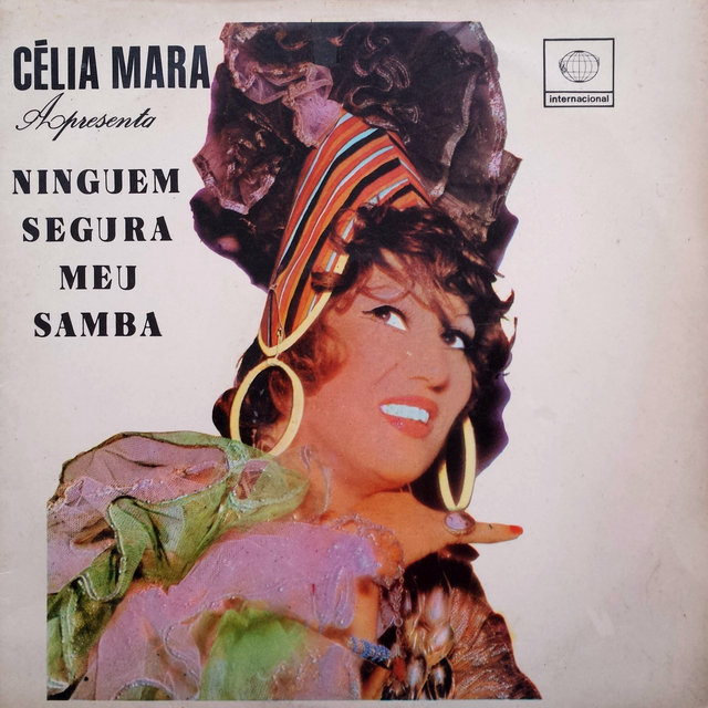 Célia Mara Apresenta Ninguém Segura Meu Samba