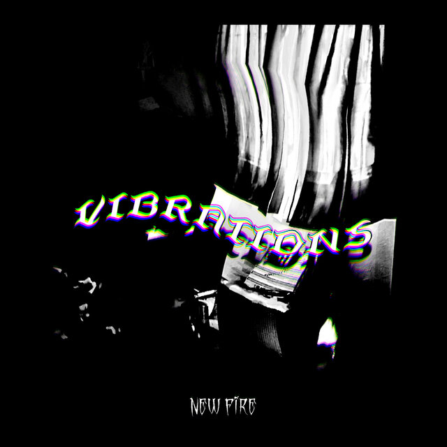 VIBRATIONS