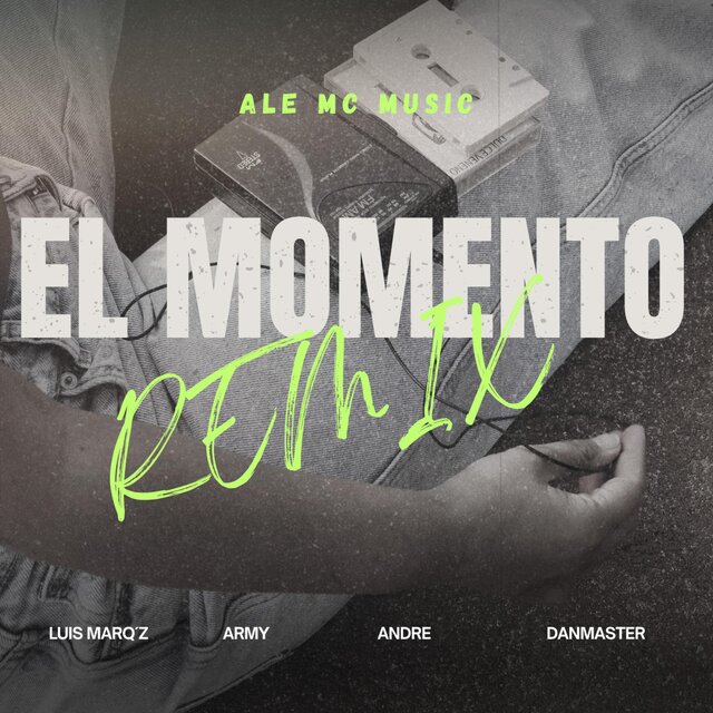 El momento (Remix)